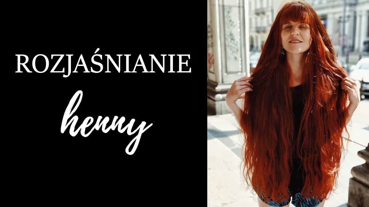 Zbyt ciemna henna? Szybkie i bezpieczne sposoby na rozjaśnienie